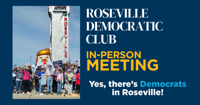 Roseville Area Democratic Club (RAD) Monthly General Meeting (in-Person)